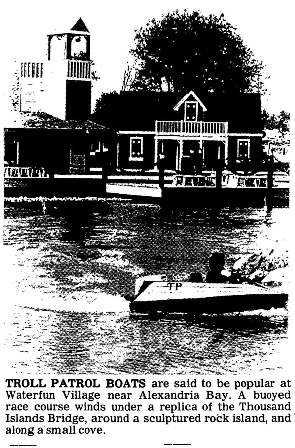 Remembering 1000 Islands WaterFun Village (1981-1989) 7 Troll Patrol Boats at WaterFun Village